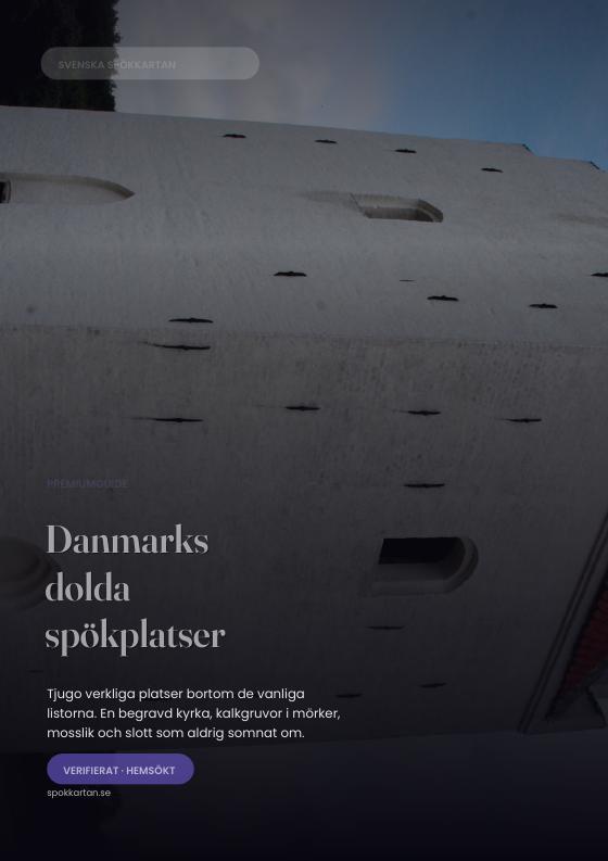 Danmarks skjulte spøkelsessteder